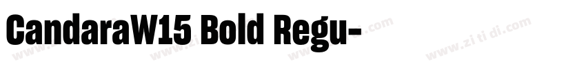 CandaraW15 Bold Regu字体转换